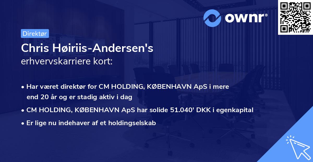 Chris Høiriis-Andersen's erhvervskarriere kort