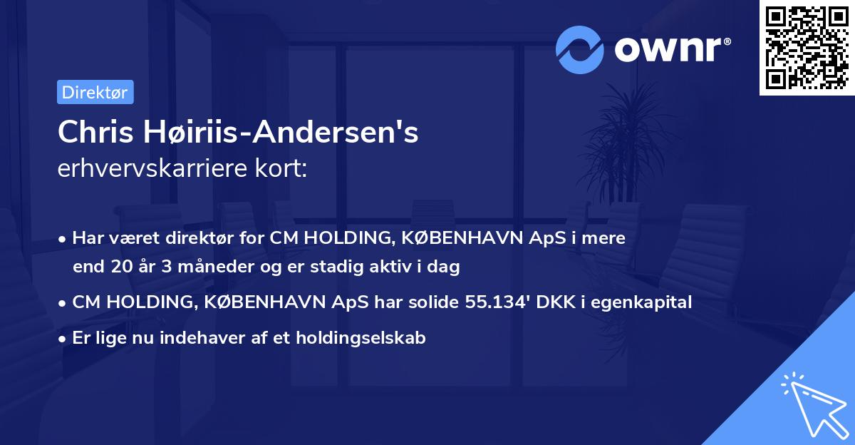 Chris Høiriis-Andersen's erhvervskarriere kort