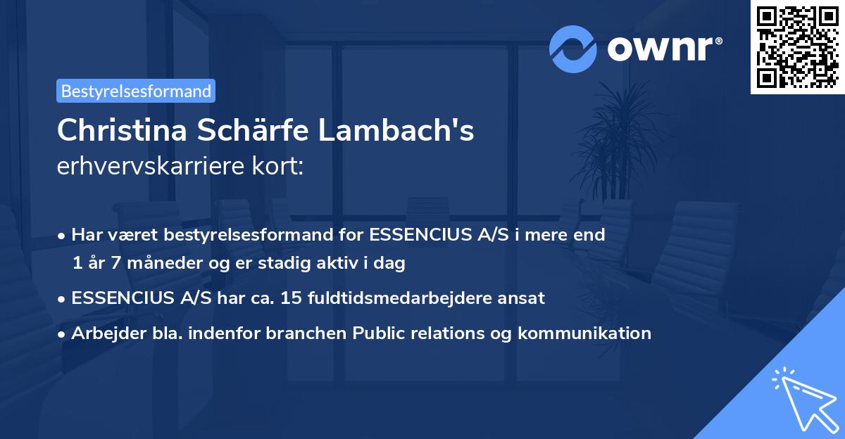 Christina Schärfe Lambach's erhvervskarriere kort