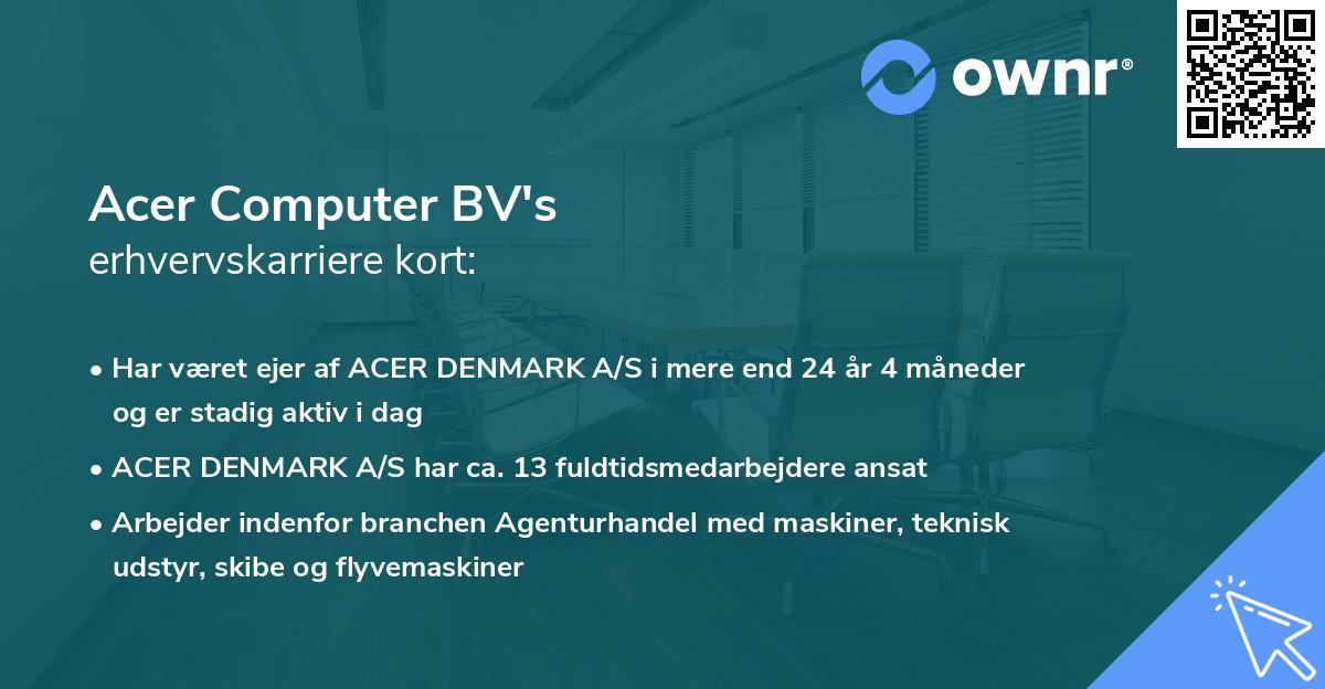Acer Computer BV's erhvervskarriere kort