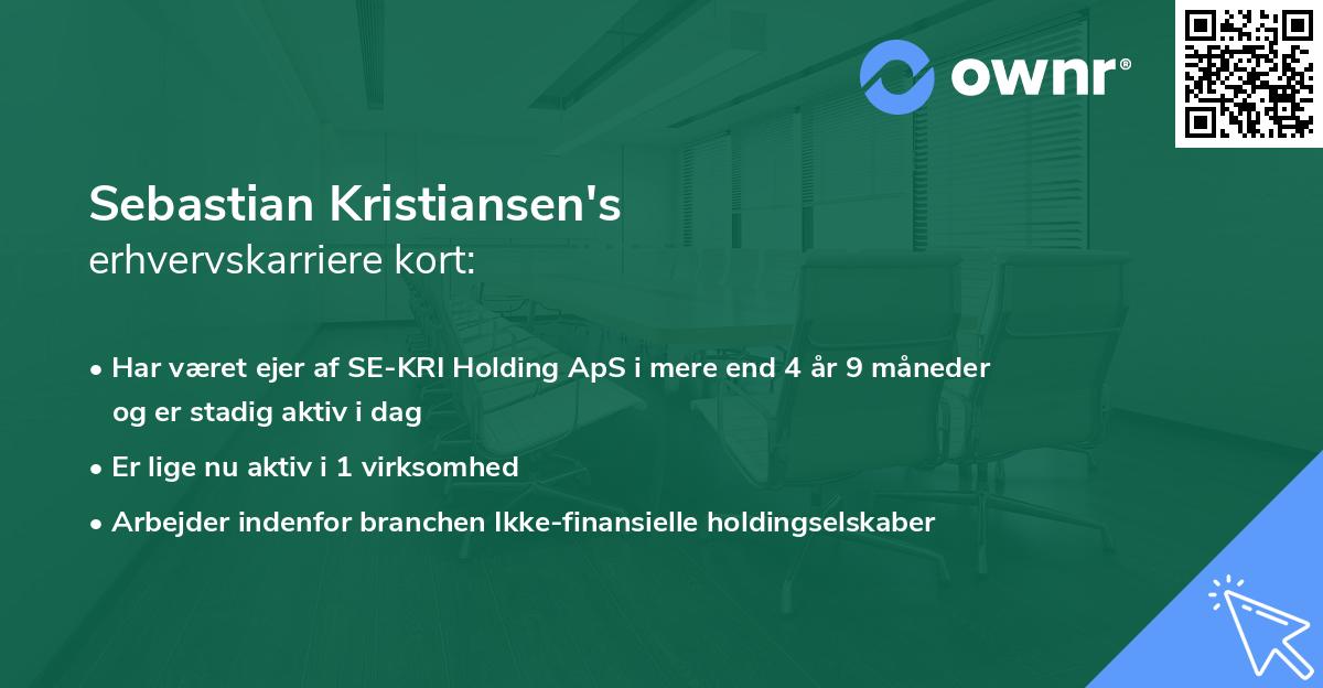 Sebastian Kristiansen's erhvervskarriere kort