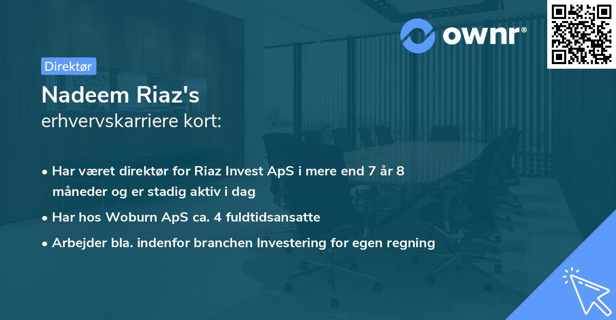 Nadeem Riaz's erhvervskarriere kort