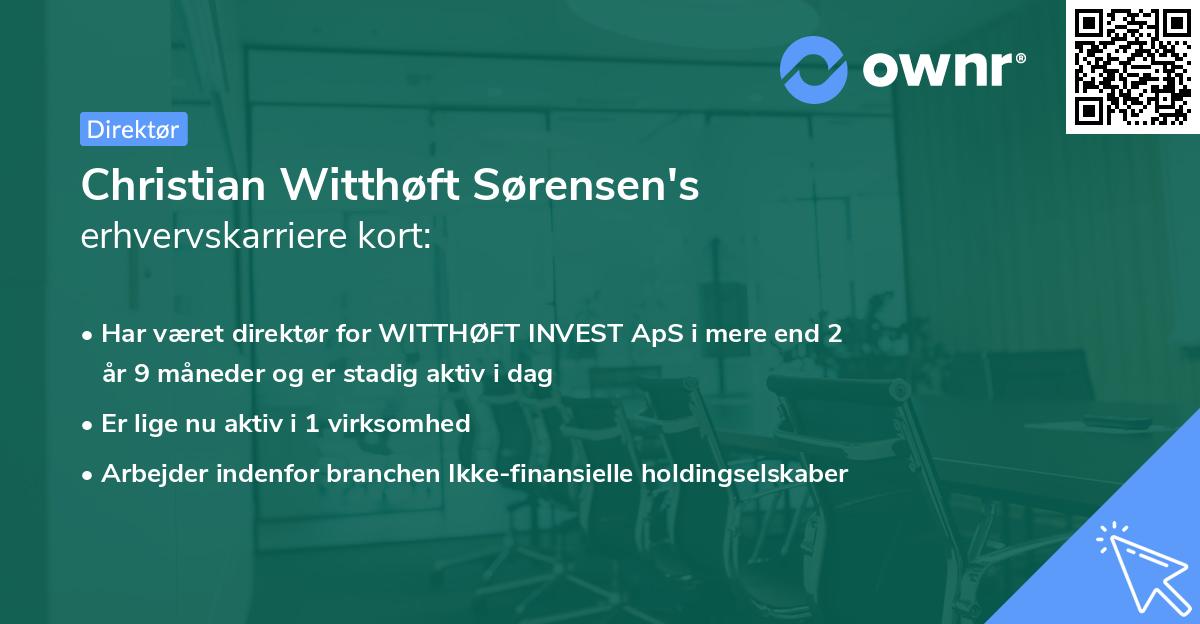 Christian Witthøft Sørensen's erhvervskarriere kort