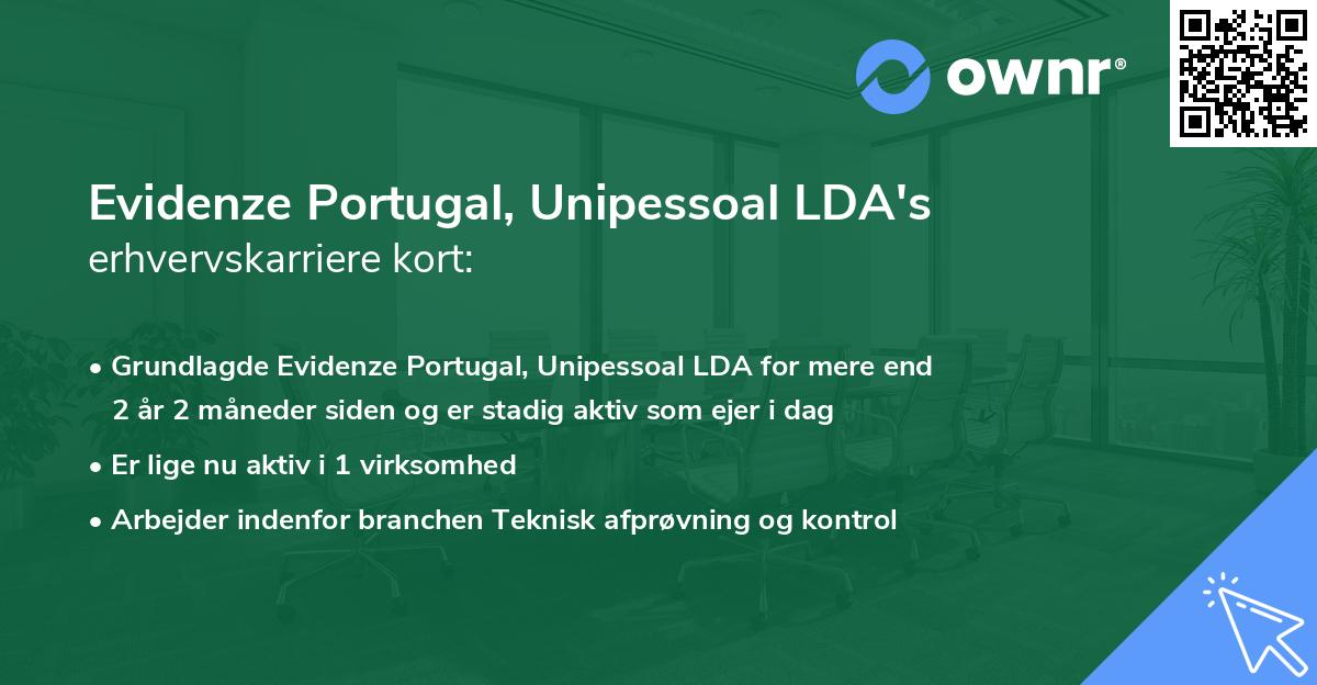 Evidenze Portugal, Unipessoal LDA's erhvervskarriere kort