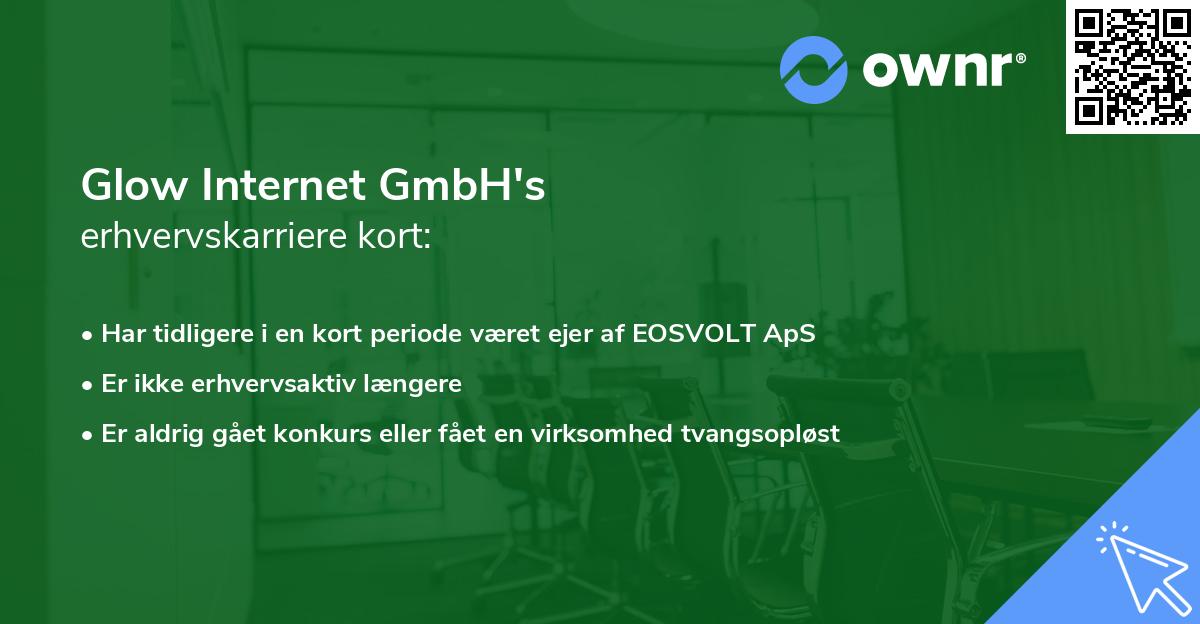 Glow Internet GmbH's erhvervskarriere kort