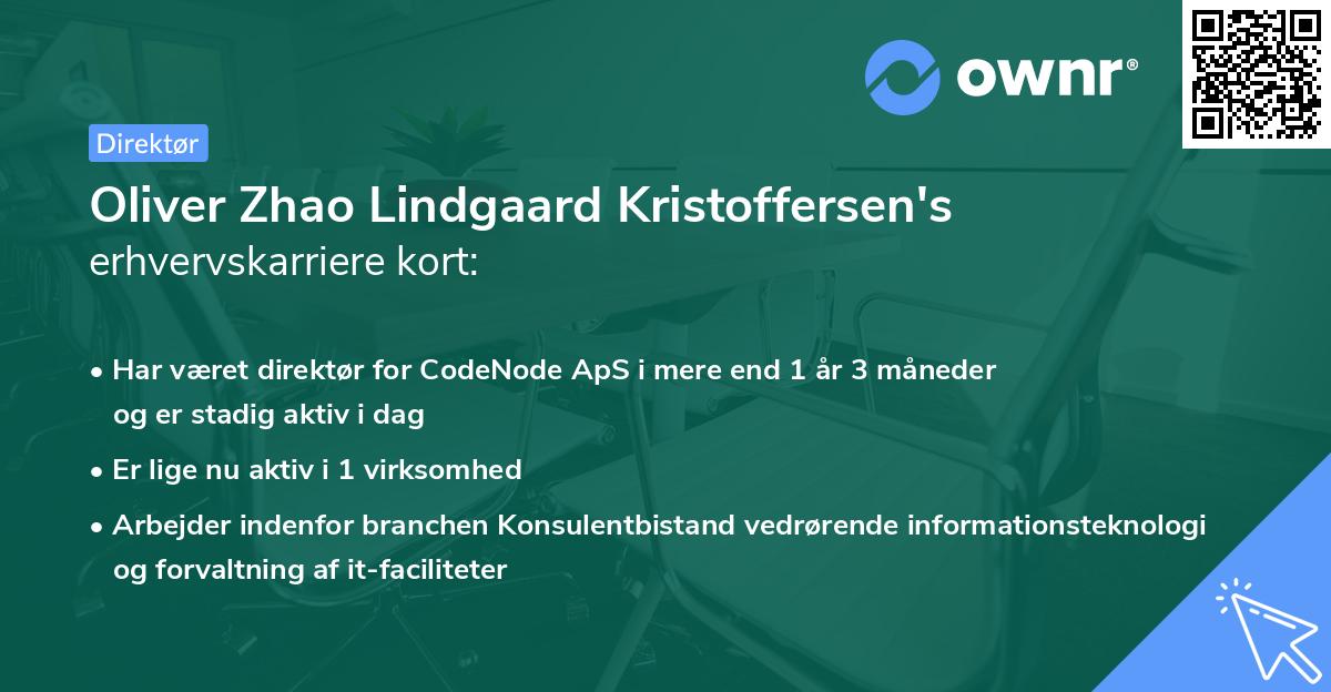 Oliver Zhao Lindgaard Kristoffersen's erhvervskarriere kort