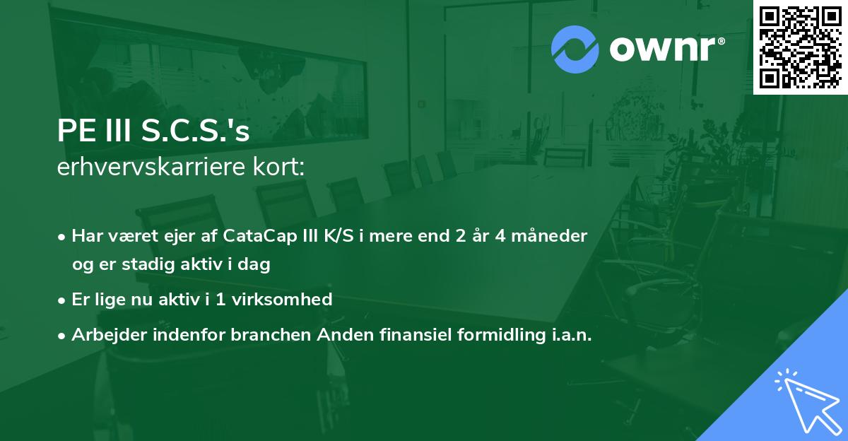 PE III S.C.S.'s erhvervskarriere kort