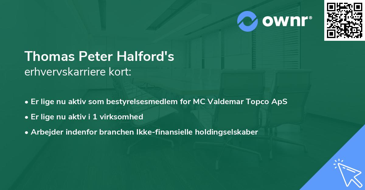 Thomas Peter Halford's erhvervskarriere kort