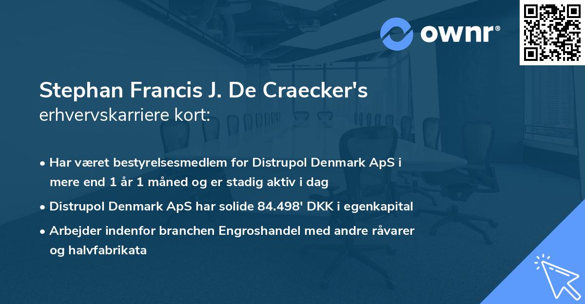 Stephan Francis J. De Craecker's erhvervskarriere kort