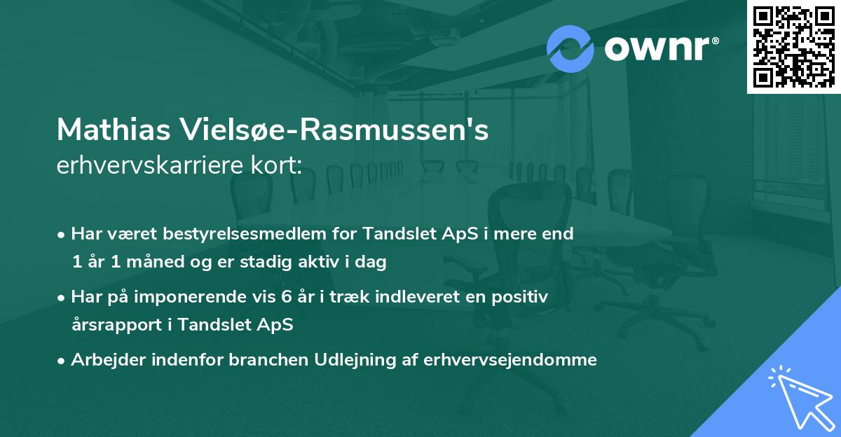 Mathias Vielsøe-Rasmussen's erhvervskarriere kort