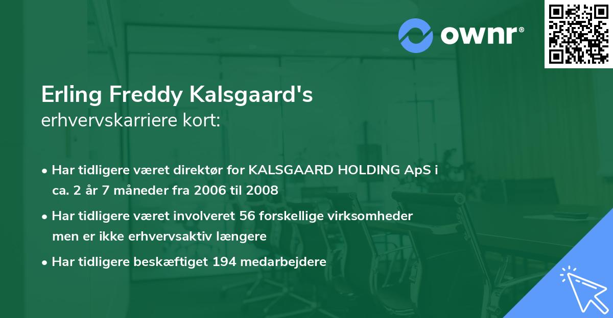 Erling Freddy Kalsgaard's erhvervskarriere kort