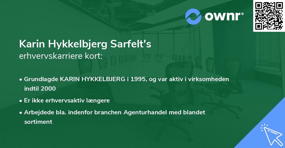 Karin Hykkelbjerg Sarfelt's erhvervskarriere kort