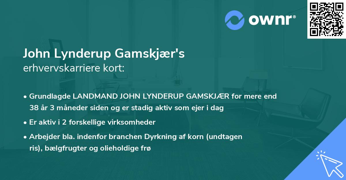 John Lynderup Gamskjær's erhvervskarriere kort