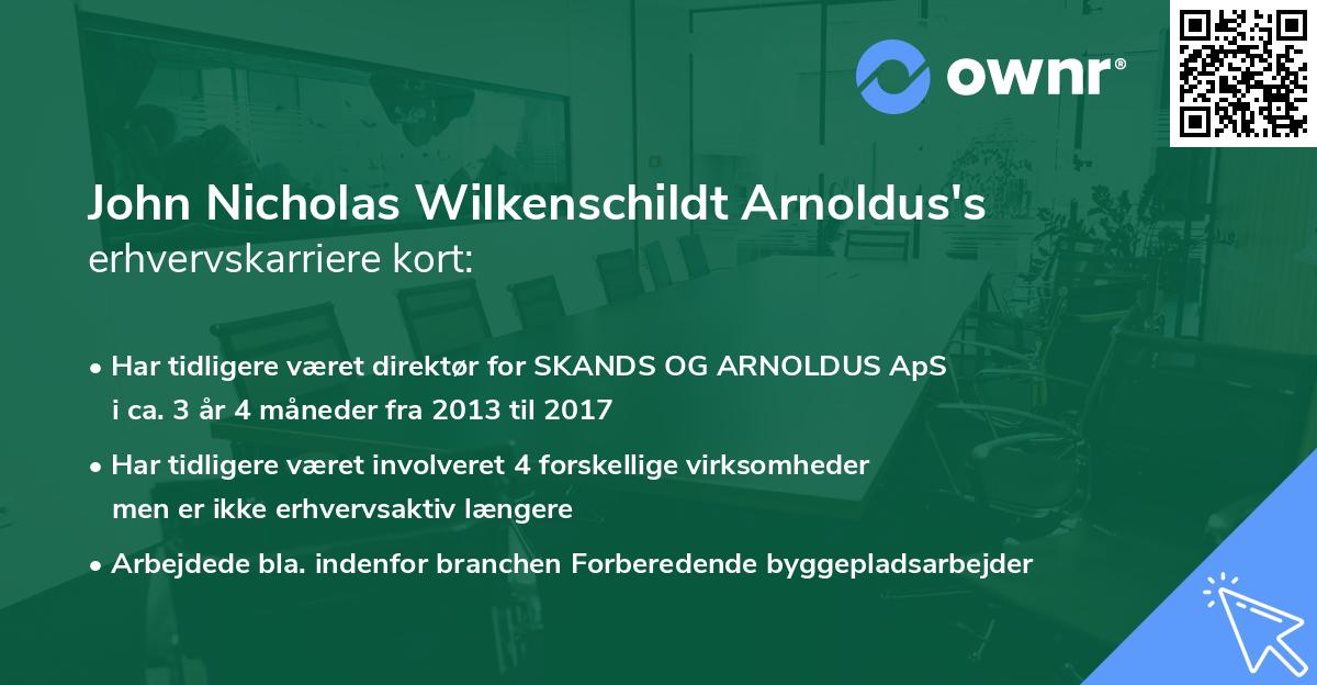 John Nicholas Wilkenschildt Arnoldus's erhvervskarriere kort