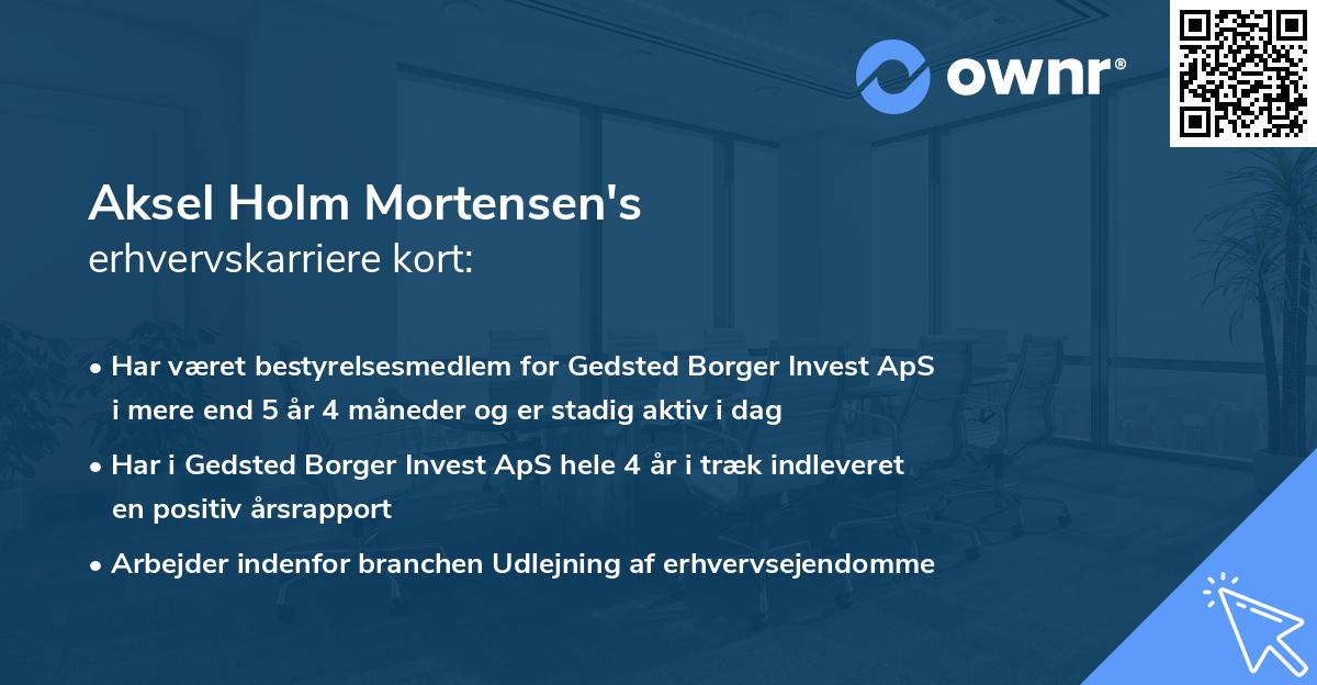 Aksel Holm Mortensen's erhvervskarriere kort