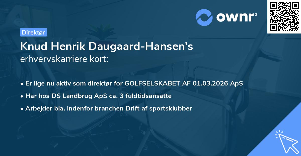 Knud Henrik Daugaard-Hansen's erhvervskarriere kort