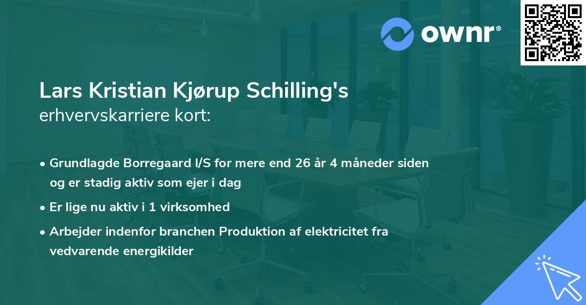 Lars Kristian Kjørup Schilling's erhvervskarriere kort