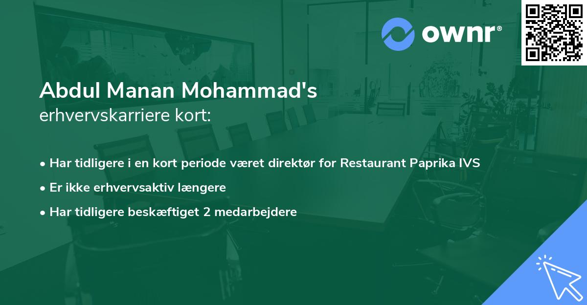 Abdul Manan Mohammad's erhvervskarriere kort