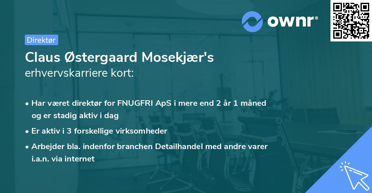 Claus Østergaard Mosekjær's erhvervskarriere kort