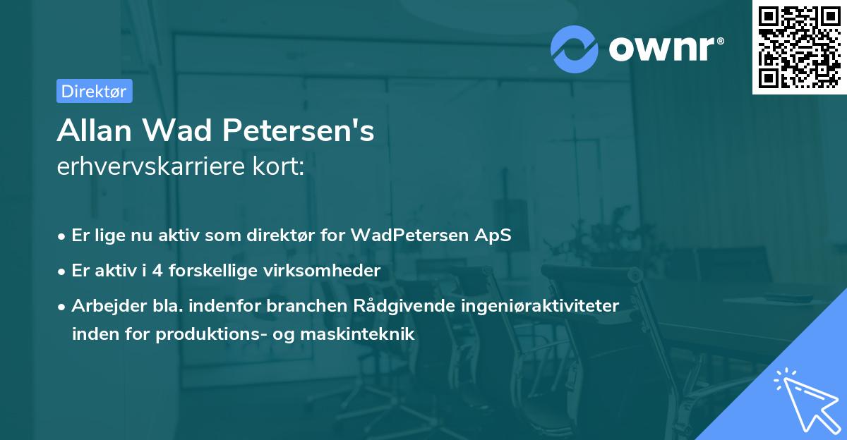 Allan Wad Petersen's erhvervskarriere kort