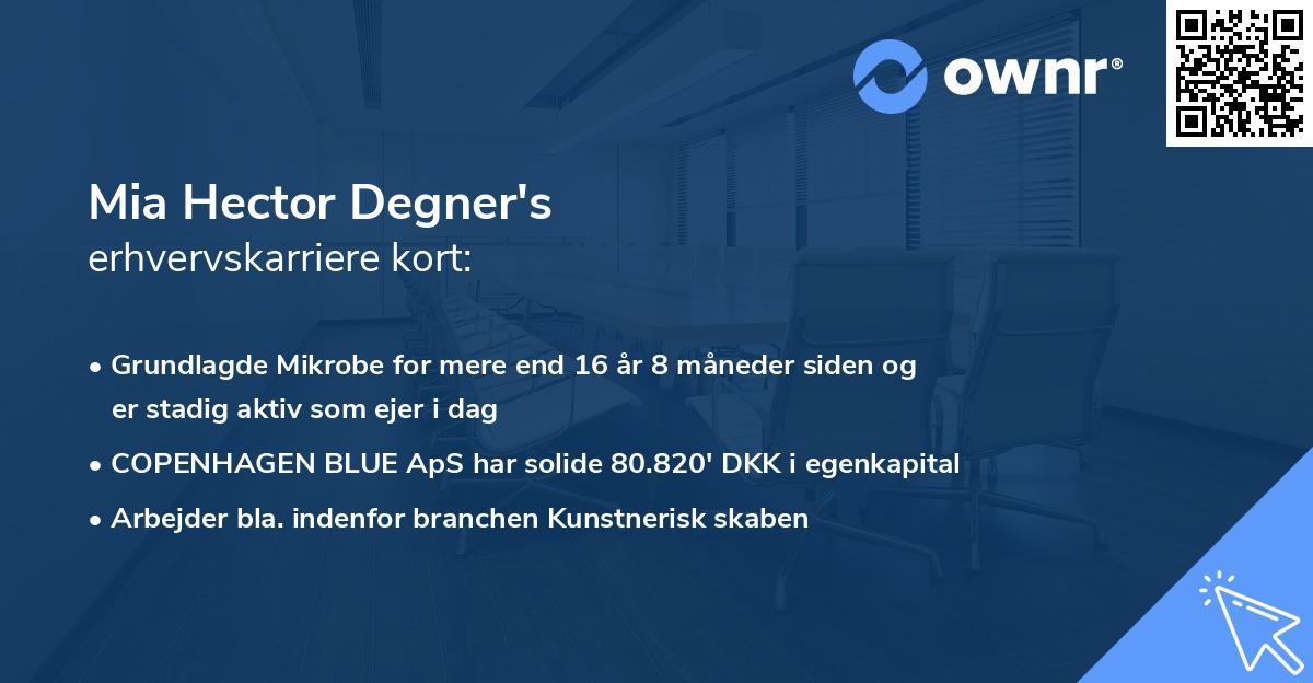 Mia Hector Degner's erhvervskarriere kort