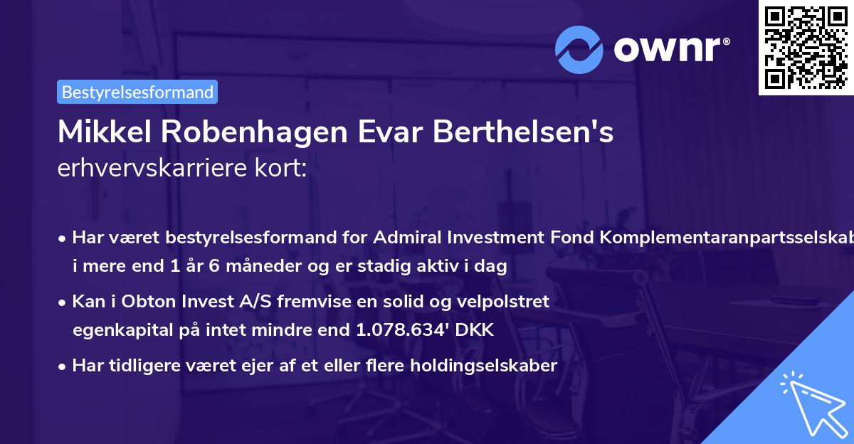 Mikkel Robenhagen Evar Berthelsen's erhvervskarriere kort