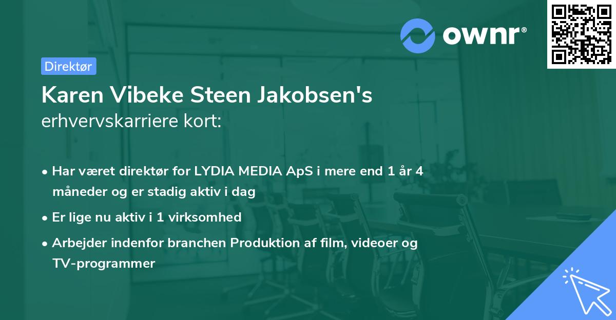 Karen Vibeke Steen Jakobsen's erhvervskarriere kort