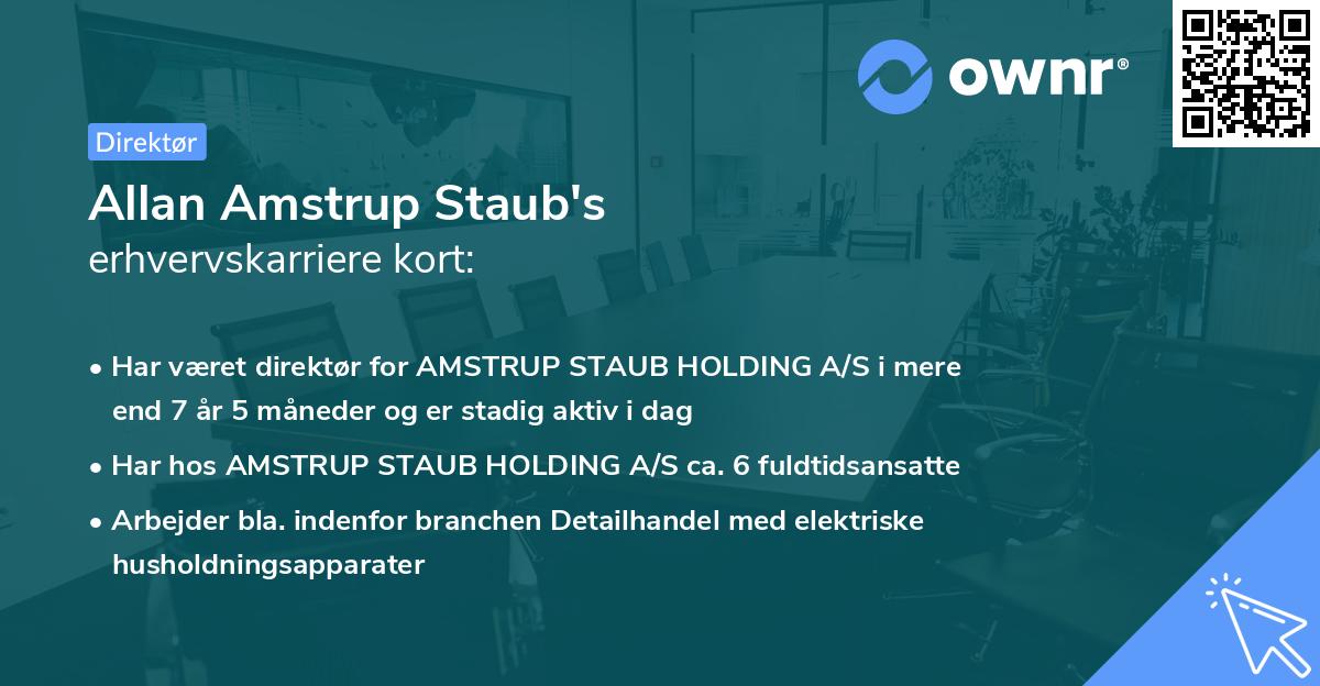 Allan Amstrup Staub's erhvervskarriere kort