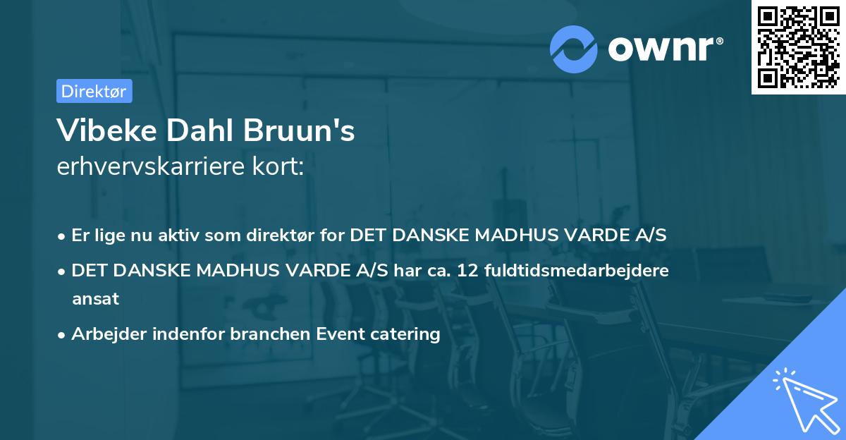 Vibeke Dahl Bruun's erhvervskarriere kort