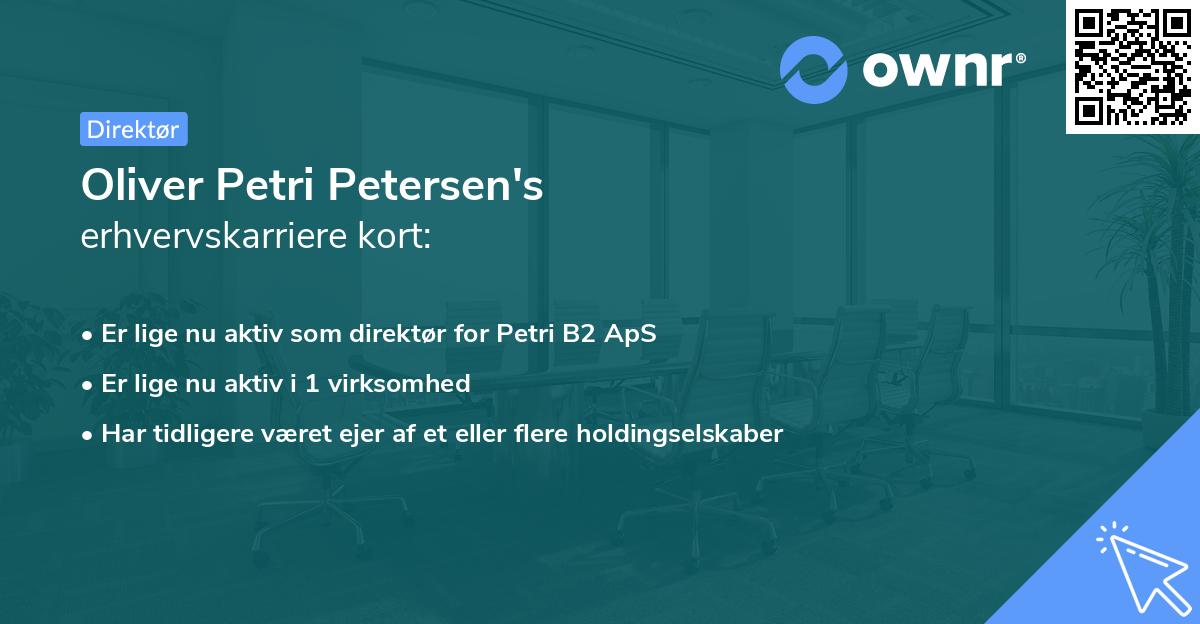 Oliver Petri Petersen's erhvervskarriere kort