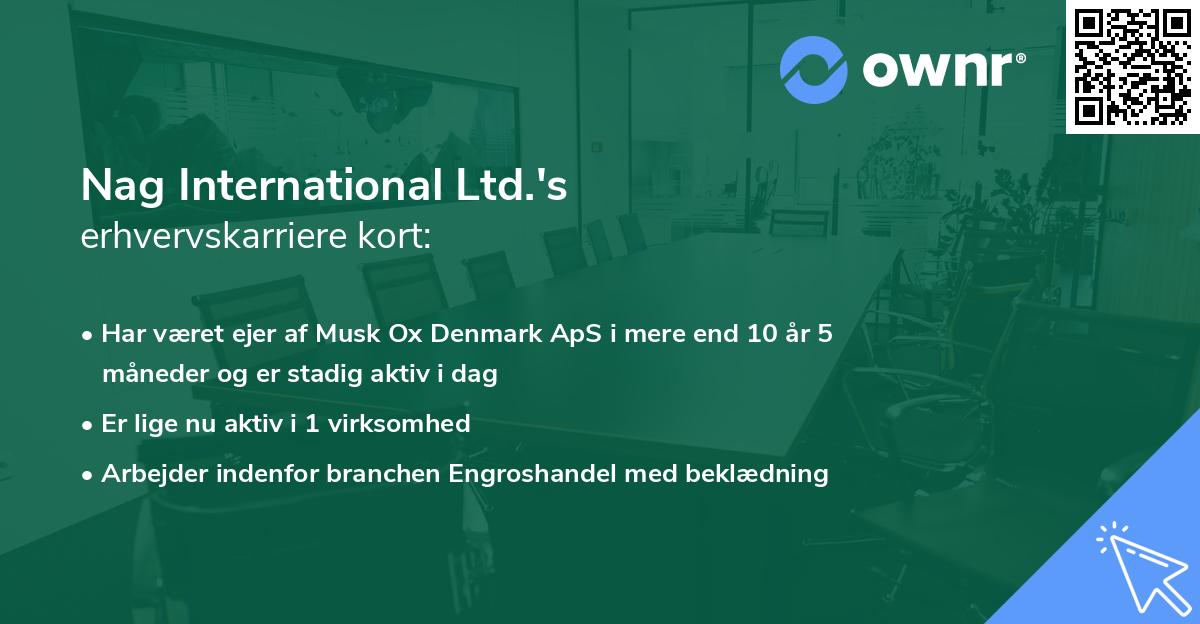 Nag International Ltd.'s erhvervskarriere kort
