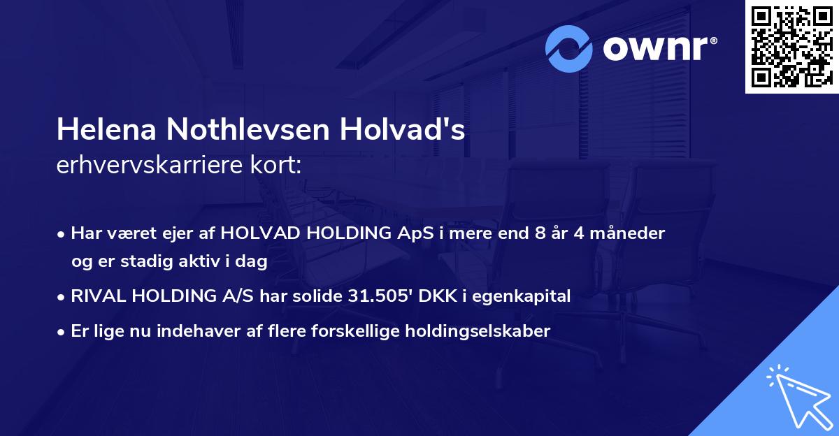 Helena Nothlevsen Holvad's erhvervskarriere kort