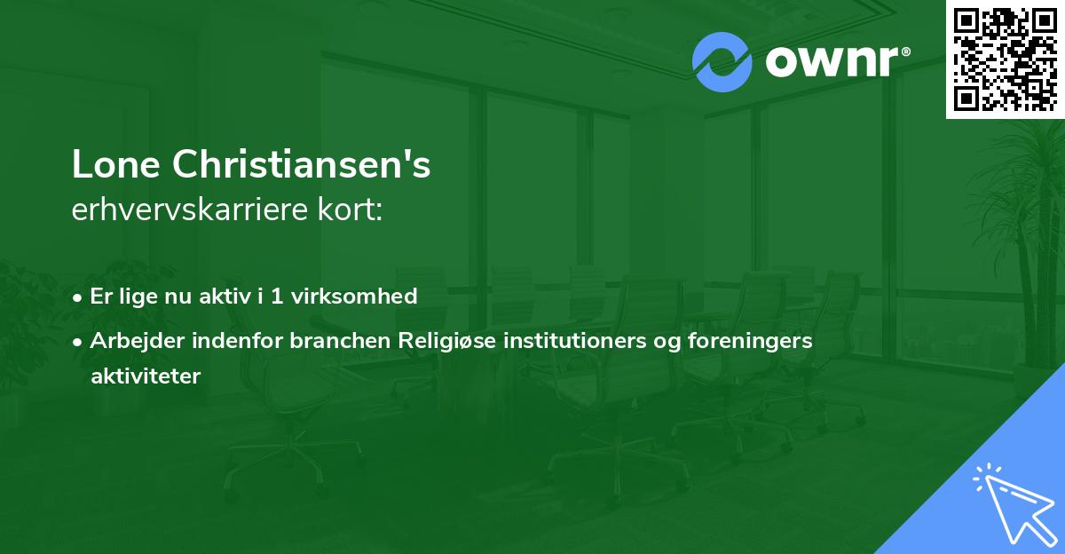 Lone Christiansen's erhvervskarriere kort