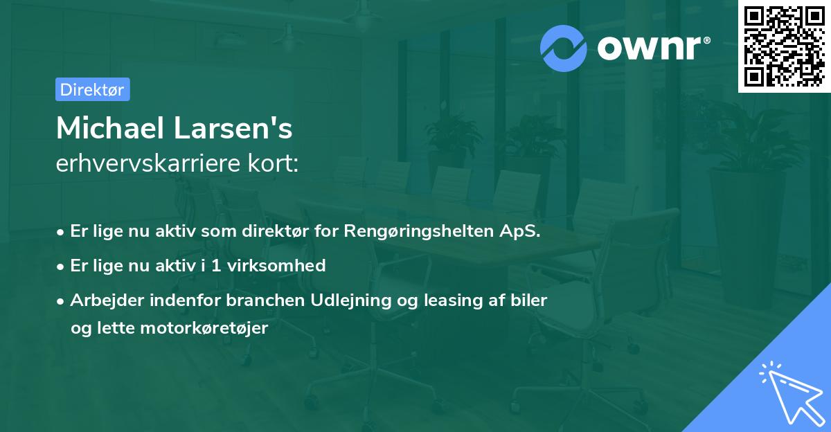 Michael Larsen's erhvervskarriere kort