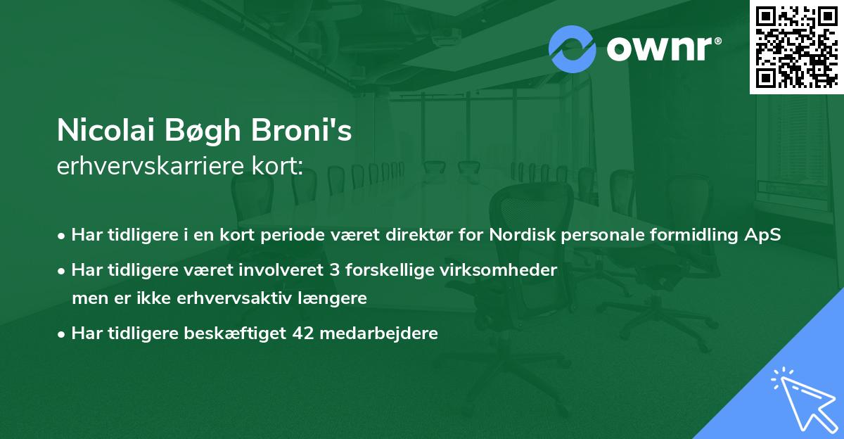 Nicolai Bøgh Broni's erhvervskarriere kort