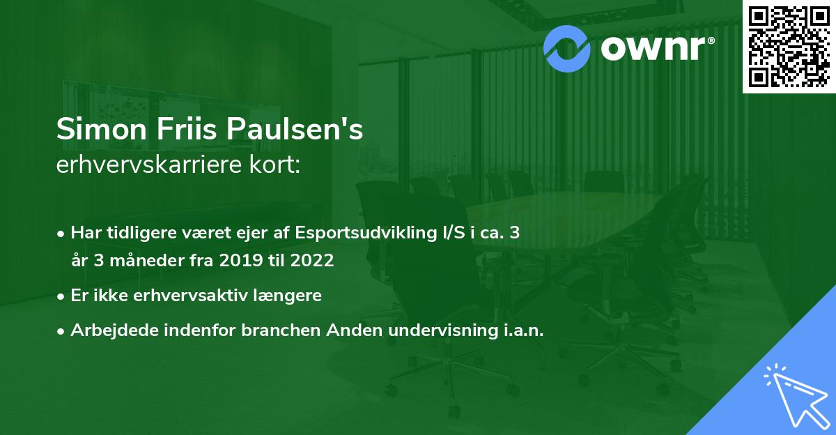 Simon Friis Paulsen's erhvervskarriere kort
