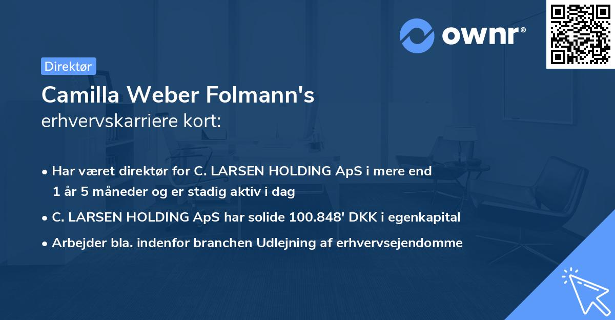 Camilla Weber Folmann's erhvervskarriere kort