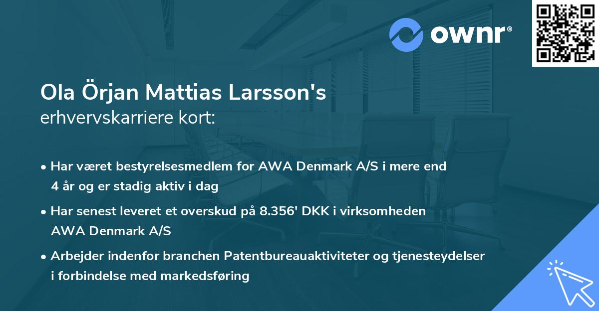 Ola Örjan Mattias Larsson's erhvervskarriere kort