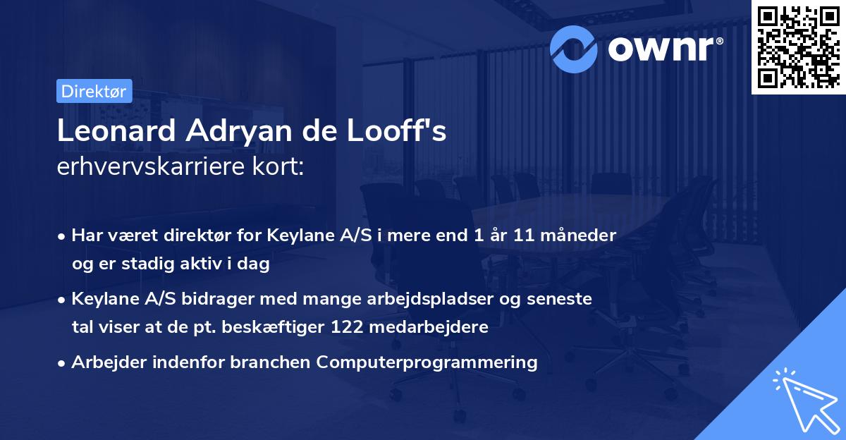 Leonard Adryan de Looff's erhvervskarriere kort