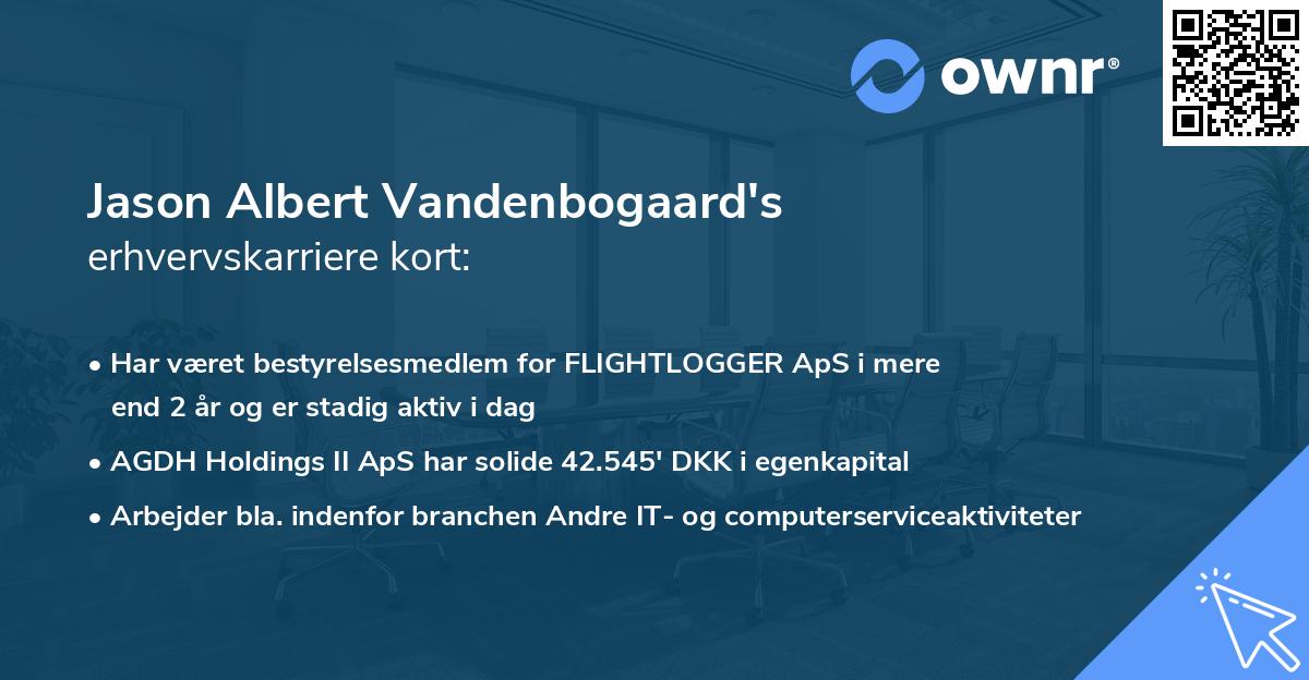 Jason Albert Vandenbogaard's erhvervskarriere kort