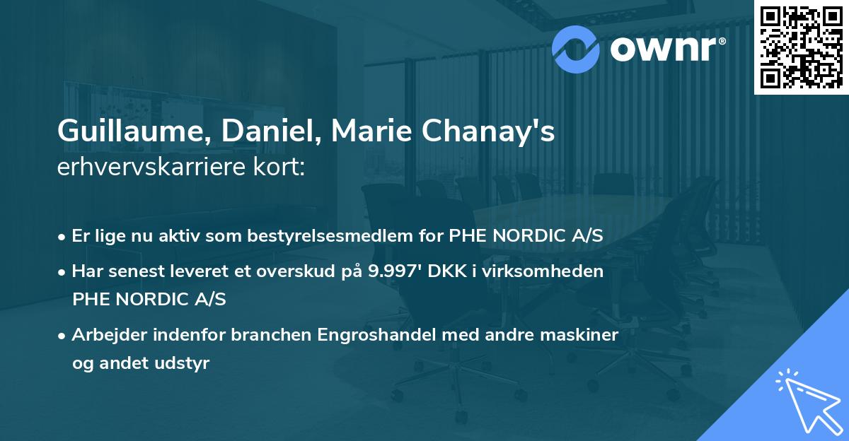 Guillaume, Daniel, Marie Chanay's erhvervskarriere kort