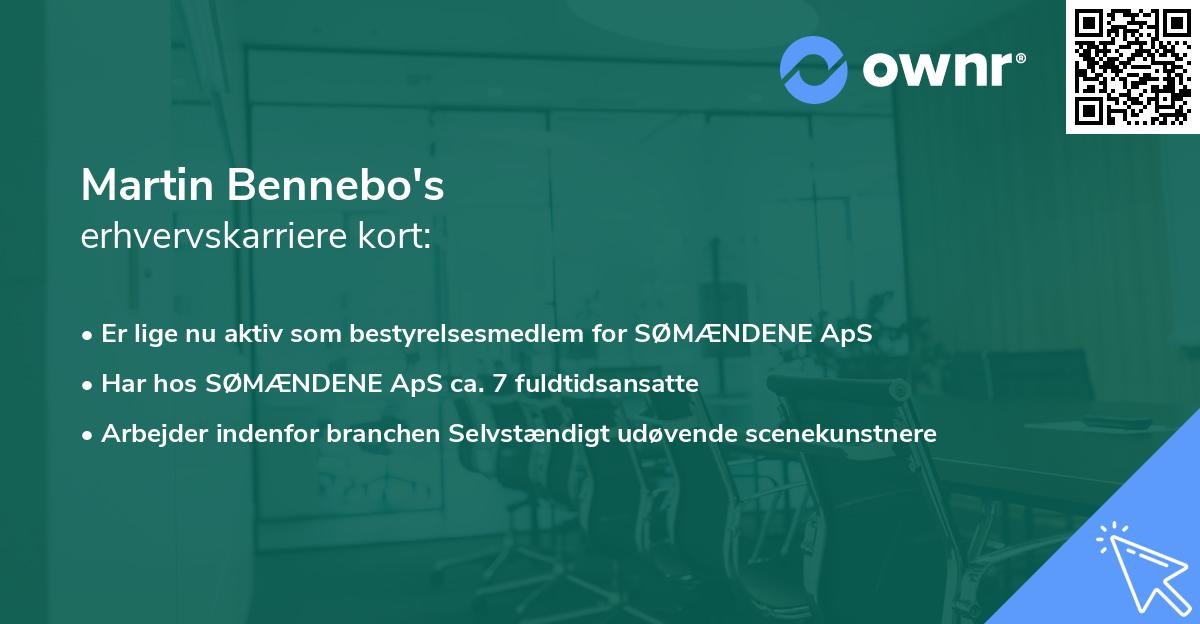 Martin Bennebo's erhvervskarriere kort