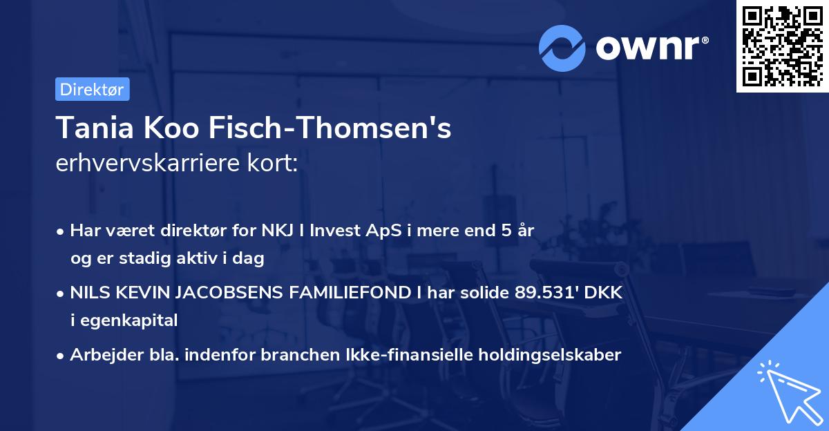 Tania Koo Fisch-Thomsen's erhvervskarriere kort