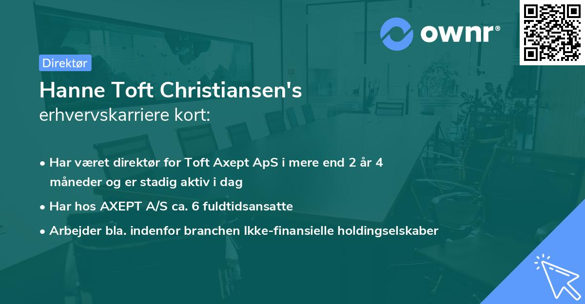 Hanne Toft Christiansen's erhvervskarriere kort