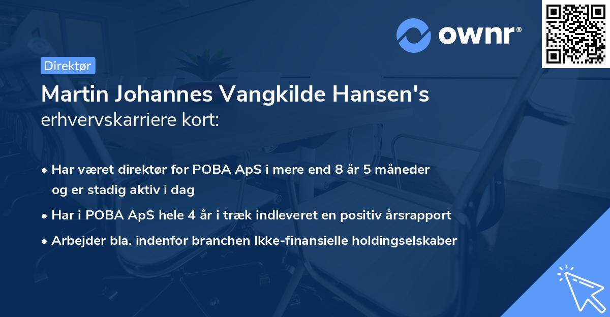 Martin Johannes Vangkilde Hansen's erhvervskarriere kort