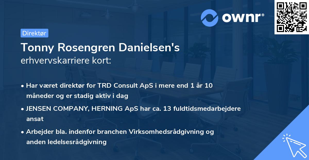 Tonny Rosengren Danielsen's erhvervskarriere kort