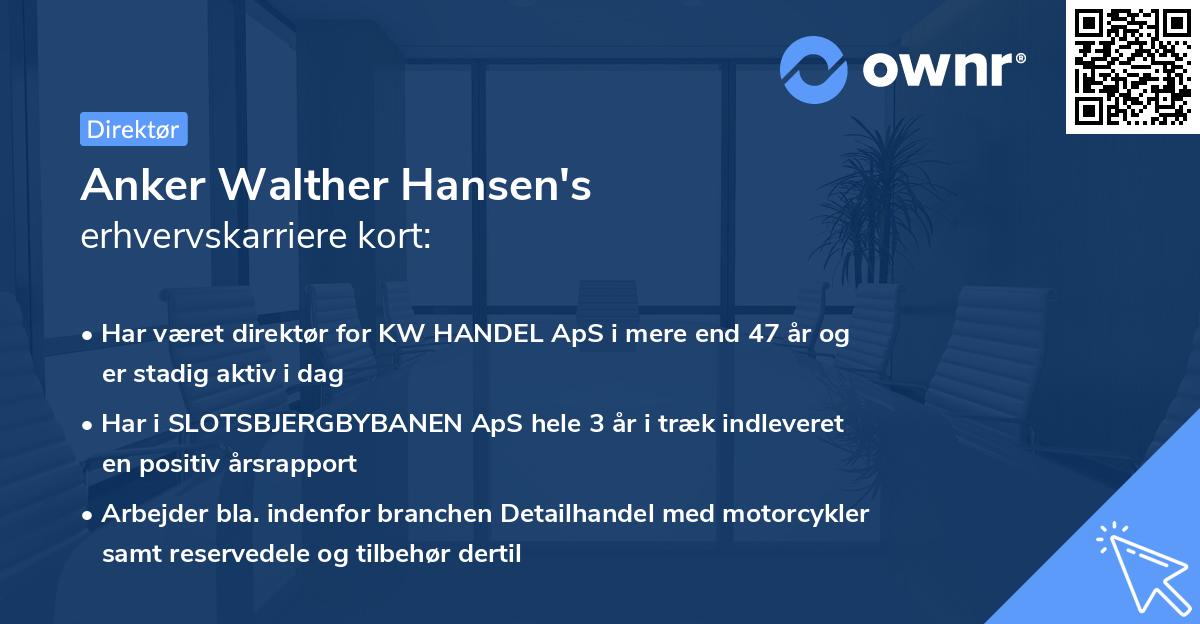 Anker Walther Hansen's erhvervskarriere kort