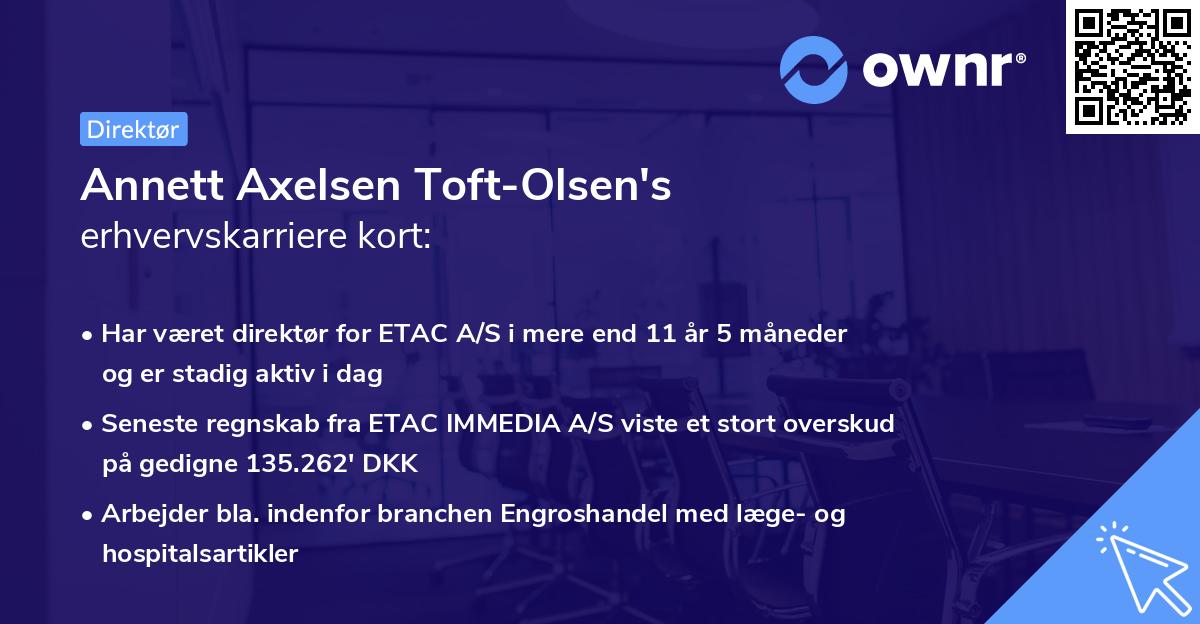 Annett Axelsen Toft-Olsen's erhvervskarriere kort
