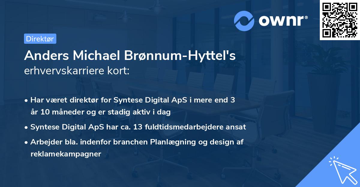 Anders Michael Brønnum-Hyttel's erhvervskarriere kort