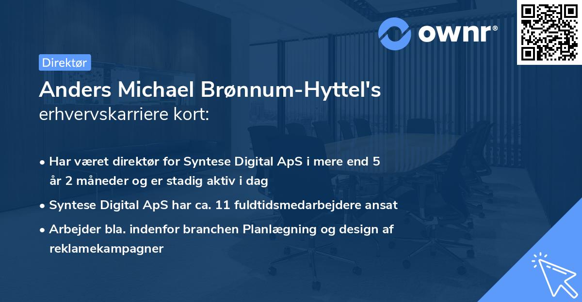 Anders Michael Brønnum-Hyttel's erhvervskarriere kort